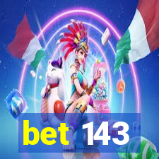 bet 143